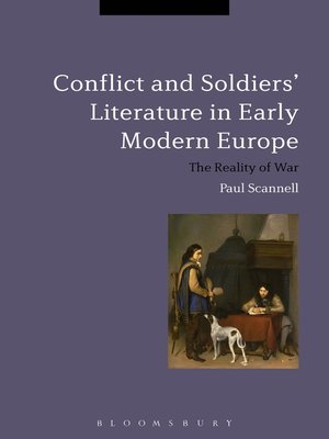 cover image of Conflict and Soldiers' Literature in Early Modern Europe
